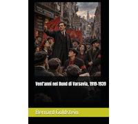 Vent'anni nel Bund di Varsavia, 1919-1939