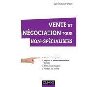 Vente et négociation pour non-spécialistes - Gaëlle Menin-Urien - Dunod - broché - Etude