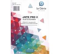 Vente Pro 2 épreuve E2 sous-épreuve E22 : préparation et suivi de l'activité commerciale: Sujets d'examen