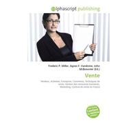 Vente: Vendeur, Acheteur, Entreprise, Commerce, Techniques de vente, Gestion des ressources humaines, Marketing, Contrat de vente en France