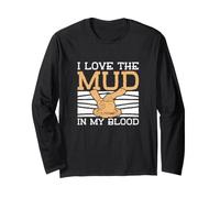 Ventilateurs à poterie « I Love The Mud in My Blood » Manche Longue
