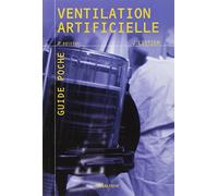 VENTILATION ARTIFICIELLE, 3E ED.