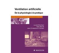 Ventilation artificielle: De la physiologie à la pratique
