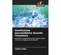 Ventilazione iperossidativa durante l'anestesia