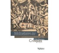 Ventre D'un Petit Poisson, Rions ! - Liminaires De Recueils Plaisants (Xve-Xviie Siècles)