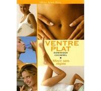 Ventre plat - mincir sans régime Cocherel Dominique Cocherel Dominique (Auteur)