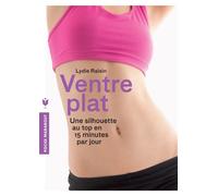 Ventre plat: Une silhouette au top en 15 minutes par jour