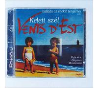 Vents d Est - Vujicsics & Ghymes & Montanaro - Ballad to the Singing Sea Vol 1