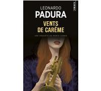Vents de Carême Leonardo Padura (Fuentes) (Auteur)