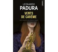 Vents de Carême: Une enquête de Mario Conde