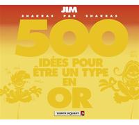VENTS D'OUEST 500 idées ; pour être un type en or