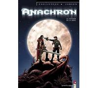 Vents d'Ouest anachron tome 1 - le retour de la bête