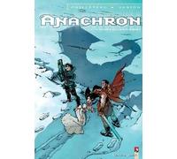 Vents d'Ouest anachron tome 3 - le passeur des monts kordils
