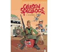 VENTS D'OUEST célestin speculoos tome 1 - les affreux