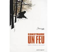 Vents d'Ouest Construire un feu