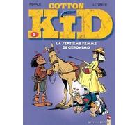 VENTS D'OUEST cotton kid tome 5 - la septième femme de geronimo