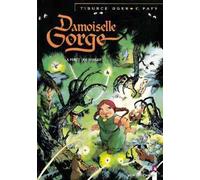 Vents d'Ouest damoiselle gorge tome 1 - la forêt qui dansait