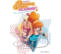 Vents d'Ouest Dancing groove académie tome 2