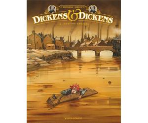 Vents d'Ouest Dickens & Dickens tome 1