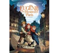Vents d'Ouest Eugénie et les mystères de Paris tome 1