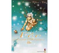 Vents d'Ouest fée et tendres automates tome 2 - elle