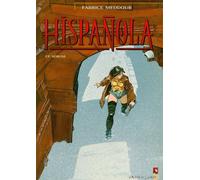 Vents d'Ouest hispanola tome 1 - le sérum