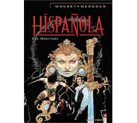 Vents d'Ouest hispanola tome 4 - les héritiers d'hispanola