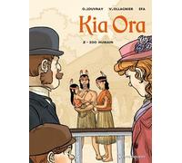 Vents d'Ouest kia ora tome 2 - zoo humain