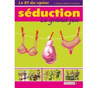 VENTS D'OUEST la bd des copines tome 1 - séduction le grand jeu