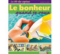 VENTS D'OUEST la bd des copines tome 4 - le bonheur quand je veux