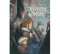 Vents d'Ouest La dernière ombre tome 1