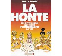 VENTS D'OUEST la honte tome 1 - ces petits rien qui nous pourissent la vie