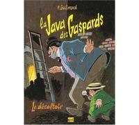 Vents d'Ouest la java des gaspards tome 2 - le décoltoir