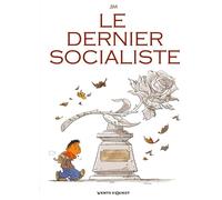 VENTS D'OUEST le dernier socialiste