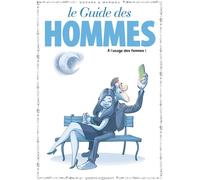 VENTS D'OUEST Le guide en bd tome 46 - l'homme