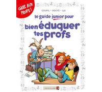 VENTS D'OUEST le guide junior ; pour bien éduquer tes profs