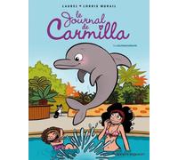 Le Journal de Carmilla - Tome 04 Delphinothérapie - Lorris Murail - Vents d'Ouest - cartonné - Bande dessinée