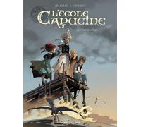 L'École Capucine - Tome 01: Venin de village