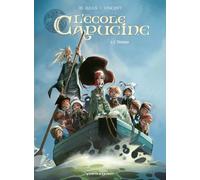Vents d'Ouest l'école capucine tome 2 - l'héritier