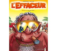 Vents d'Ouest l'effaceur tome 5 - qui hait, tue ?...