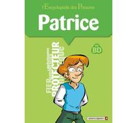 VENTS D'OUEST l'encyclopédie des prénoms en bd ; patrice