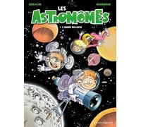 Vents d'Ouest Les astromomes tome 1