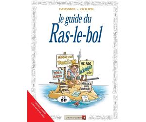 VENTS D'OUEST les guides en bd tome 34 - le guide du ras le bol