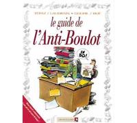 VENTS D'OUEST les guides en bd tome 9 - le guide de l'anti-boulot