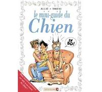 Vents d'Ouest les mini-guides en bd tome 15 - chiens