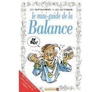 Vents d'Ouest Les Mini-guides En Bd Tome 27 ; Le Mini-guide Astro De La Balance