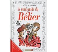 VENTS D'OUEST les mini-guides en bd tome 5 - le mini-guide astro du bélier