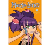 Marie Lune - Tome 07: Ma nouvelle vie !