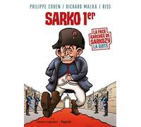 VENTS D'OUEST sarko 1er ; la face karchée de sarkozy la suite