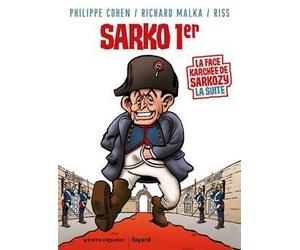 VENTS D'OUEST sarko 1er ; la face karchée de sarkozy la suite